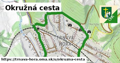 Okružná cesta, Trnavá Hora