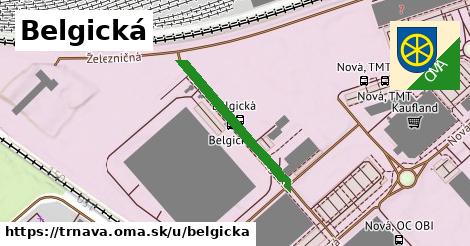 Belgická, Trnava