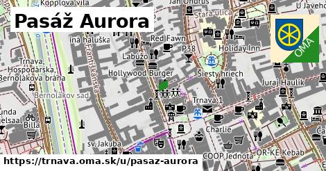 Pasáž Aurora, Trnava