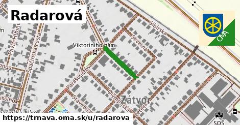 Radarová, Trnava