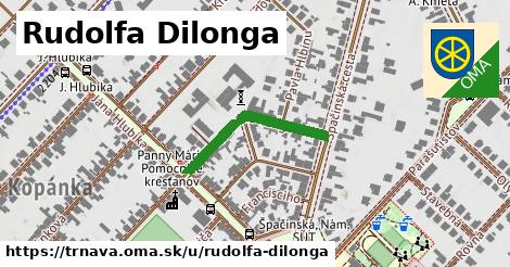 Rudolfa Dilonga, Trnava
