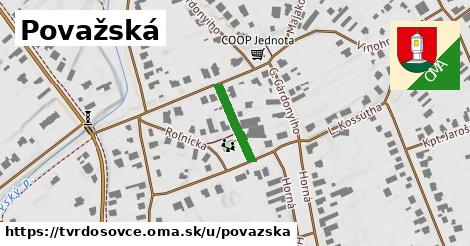 Považská, Tvrdošovce