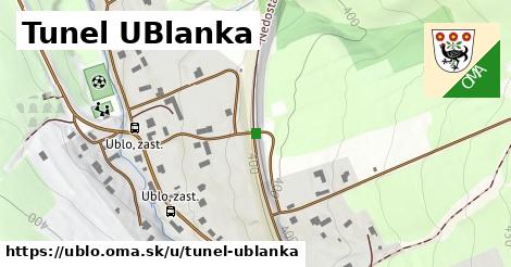 Tunel UBlanka, Ublo