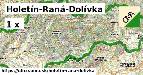 Holetín-Raná-Dolívka