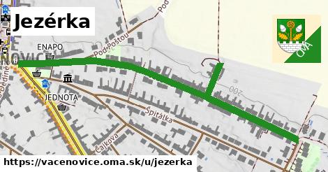 Jezérka, Vacenovice