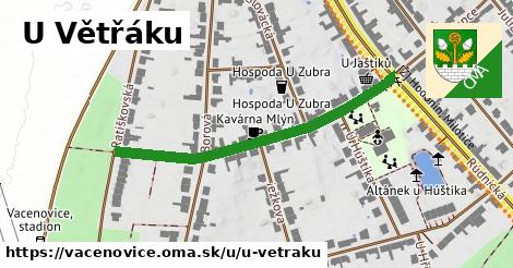 U Větřáku, Vacenovice
