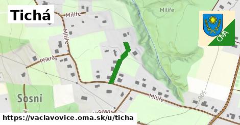 Tichá, Václavovice