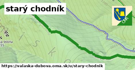 starý chodník, Valaská Dubová