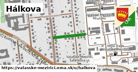 Hálkova, Valašské Meziříčí