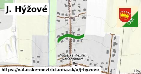 J. Hýžové, Valašské Meziříčí