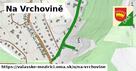 ilustrácia k Na Vrchovině, Valašské Meziříčí - 441 m