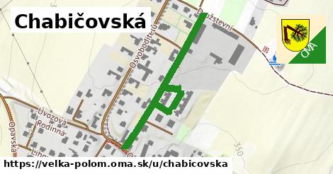 Chabičovská, Velká Polom