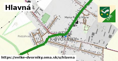 ilustrácia k Hlavná, Veľké Dvorníky - 1,28 km