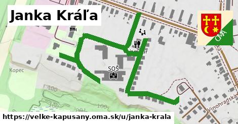 Janka Kráľa, Veľké Kapušany