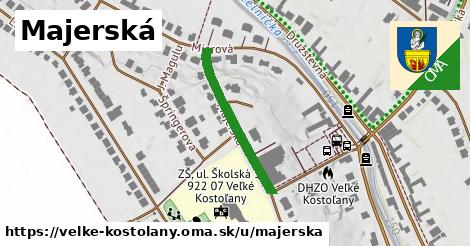 Majerská, Veľké Kostoľany