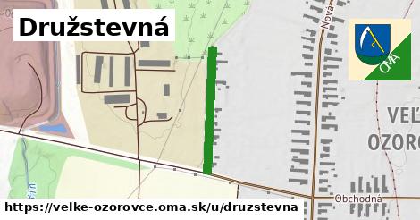 Družstevná, Veľké Ozorovce