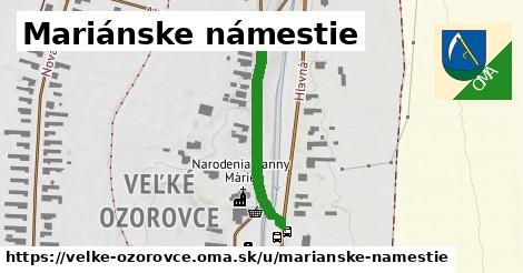 ilustrácia k Mariánske námestie, Veľké Ozorovce - 285 m