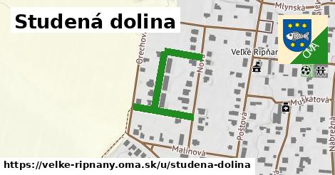 Studená dolina, Veľké Ripňany