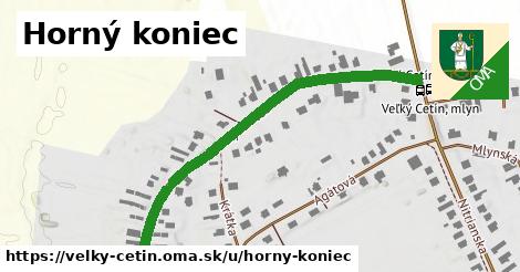 Horný koniec, Veľký Cetín