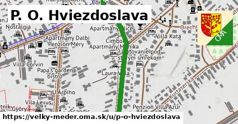 P. O. Hviezdoslava, Veľký Meder