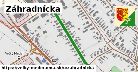 Záhradnícka, Veľký Meder