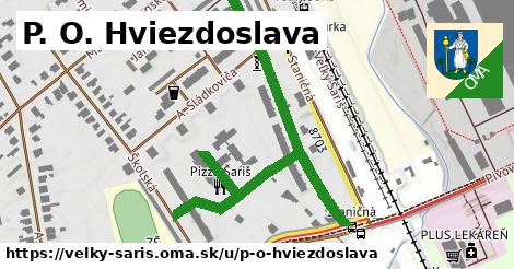 P. O. Hviezdoslava, Veľký Šariš