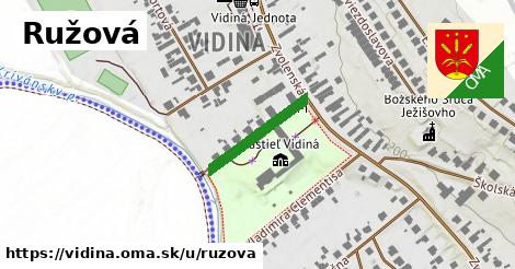 Ružová, Vidiná