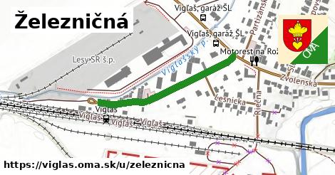 Železničná, Vígľaš