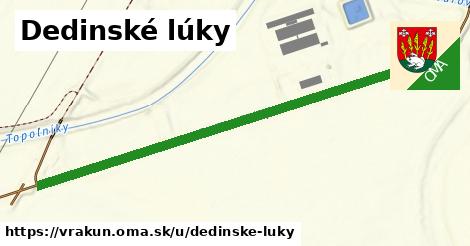 Dedinské lúky, Vrakúň