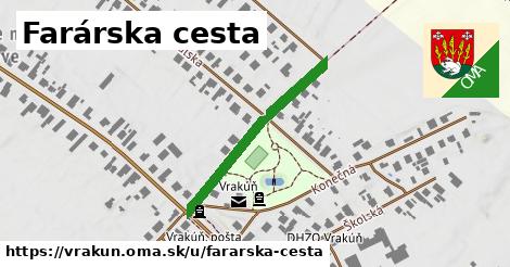 Farárska cesta, Vrakúň