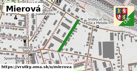 Mierová, Vrútky