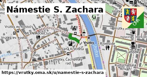 Námestie S. Zachara, Vrútky