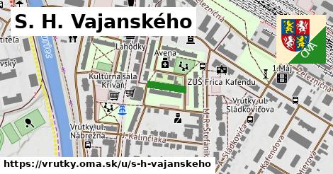 S. H. Vajanského, Vrútky