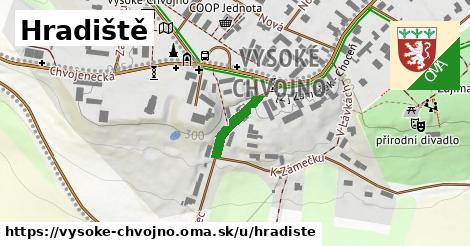 Hradiště, Vysoké Chvojno