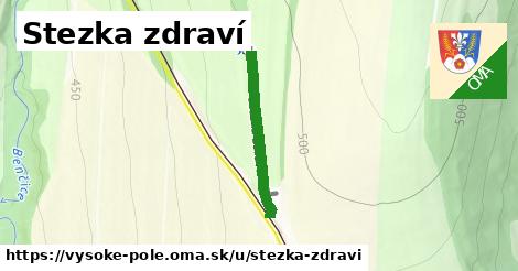 Stezka zdraví, Vysoké Pole