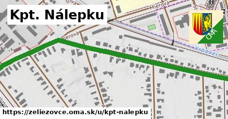 Kpt. Nálepku, Želiezovce