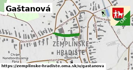 Gaštanová, Zemplínske Hradište