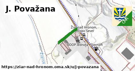 J. Považana, Žiar nad Hronom