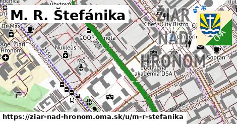 M. R. Štefánika, Žiar nad Hronom