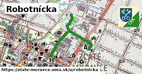 Robotnícka, Zlaté Moravce