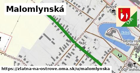 Malomlynská, Zlatná na Ostrove