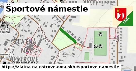 Športové námestie, Zlatná na Ostrove