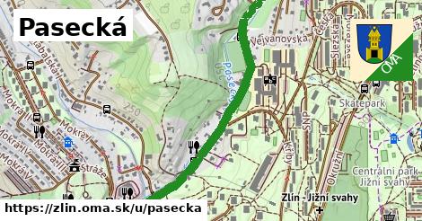 Pasecká, Zlín