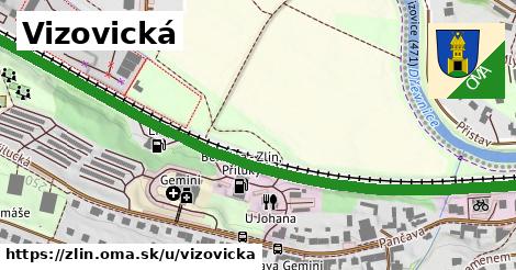 Vizovická, Zlín