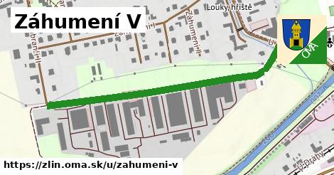 Záhumení V, Zlín