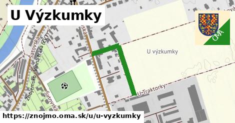 U Výzkumky, Znojmo