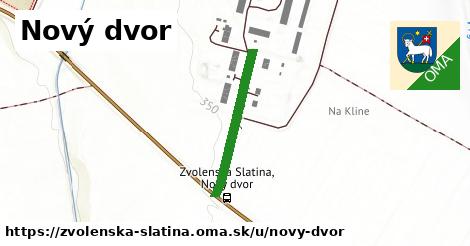 Nový dvor, Zvolenská Slatina
