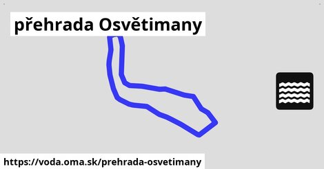 přehrada Osvětimany