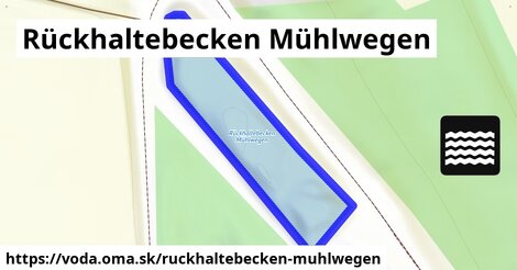 Rückhaltebecken Mühlwegen