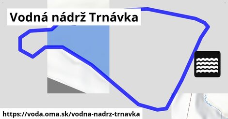 Vodná nádrž Trnávka